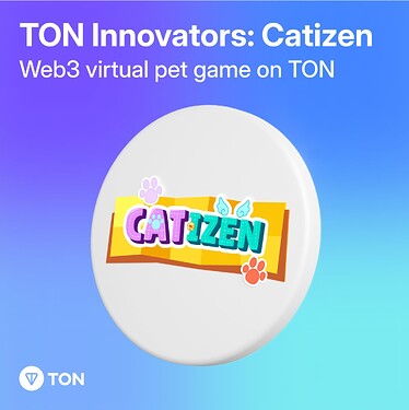 TON Innovators: Catizen